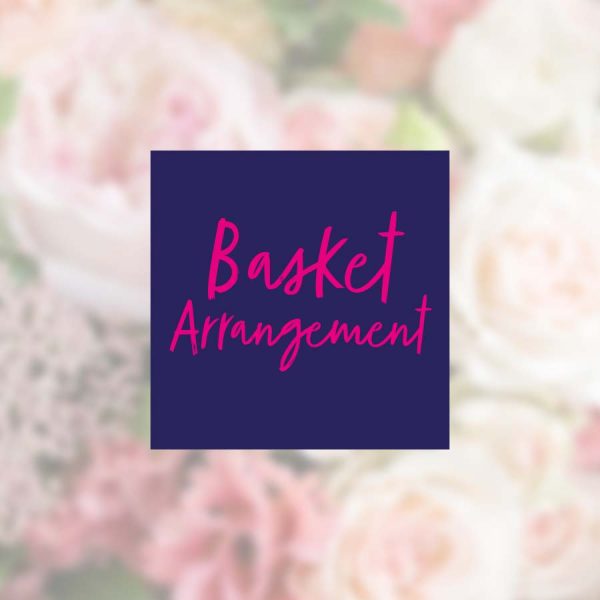 Basket Arrangement